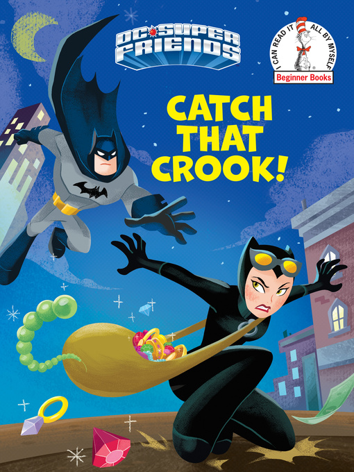 Title details for Catch That Crook! by Laura Hitchcock - Available
